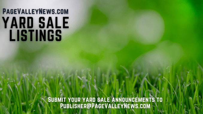 Yard Sale Listings can be submitted to Publisher@PageValleyNews.com